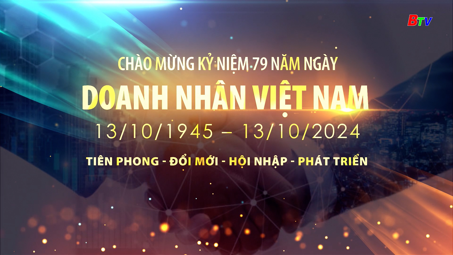 Kỷ niệm 20 năm Ngày Doanh nhân Việt Nam (13/10/1945 – 13/10/2024)