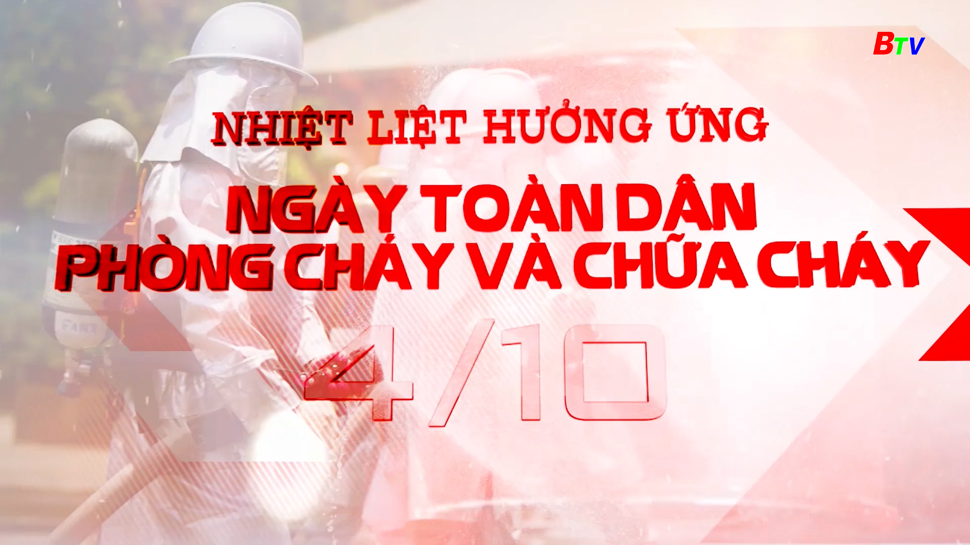 Hưởng ứng Ngày Toàn dân phòng cháy và chữa cháy 04/10