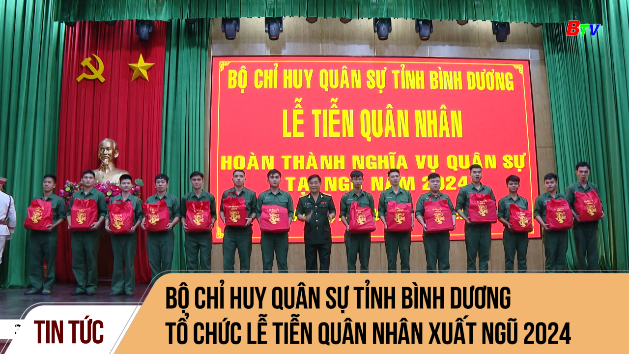 Bộ Chỉ huy Quân sự tỉnh Bình Dương tổ chức Lễ tiễn quân nhân xuất ngũ 2024