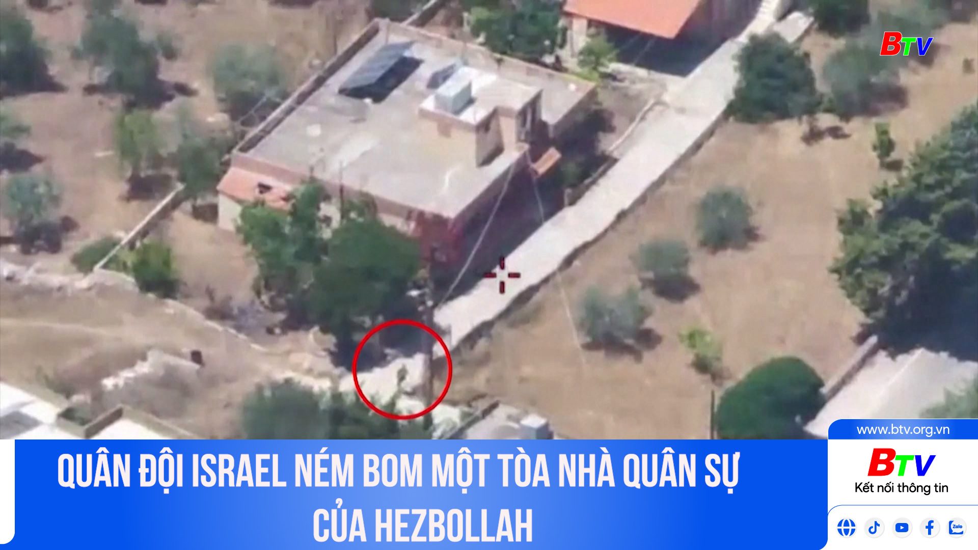 Quân đội Israel ném bom một tòa nhà quân sự của Hezbollah