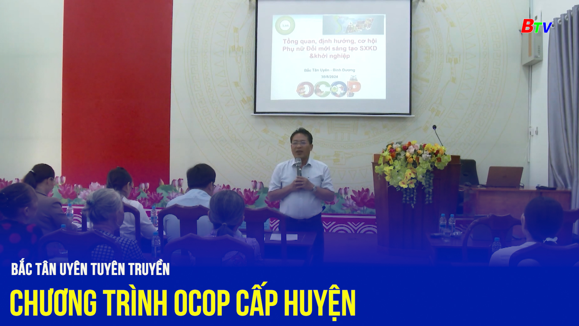 Bắc Tân Uyên tuyên truyền chương trình OCOP cấp huyện