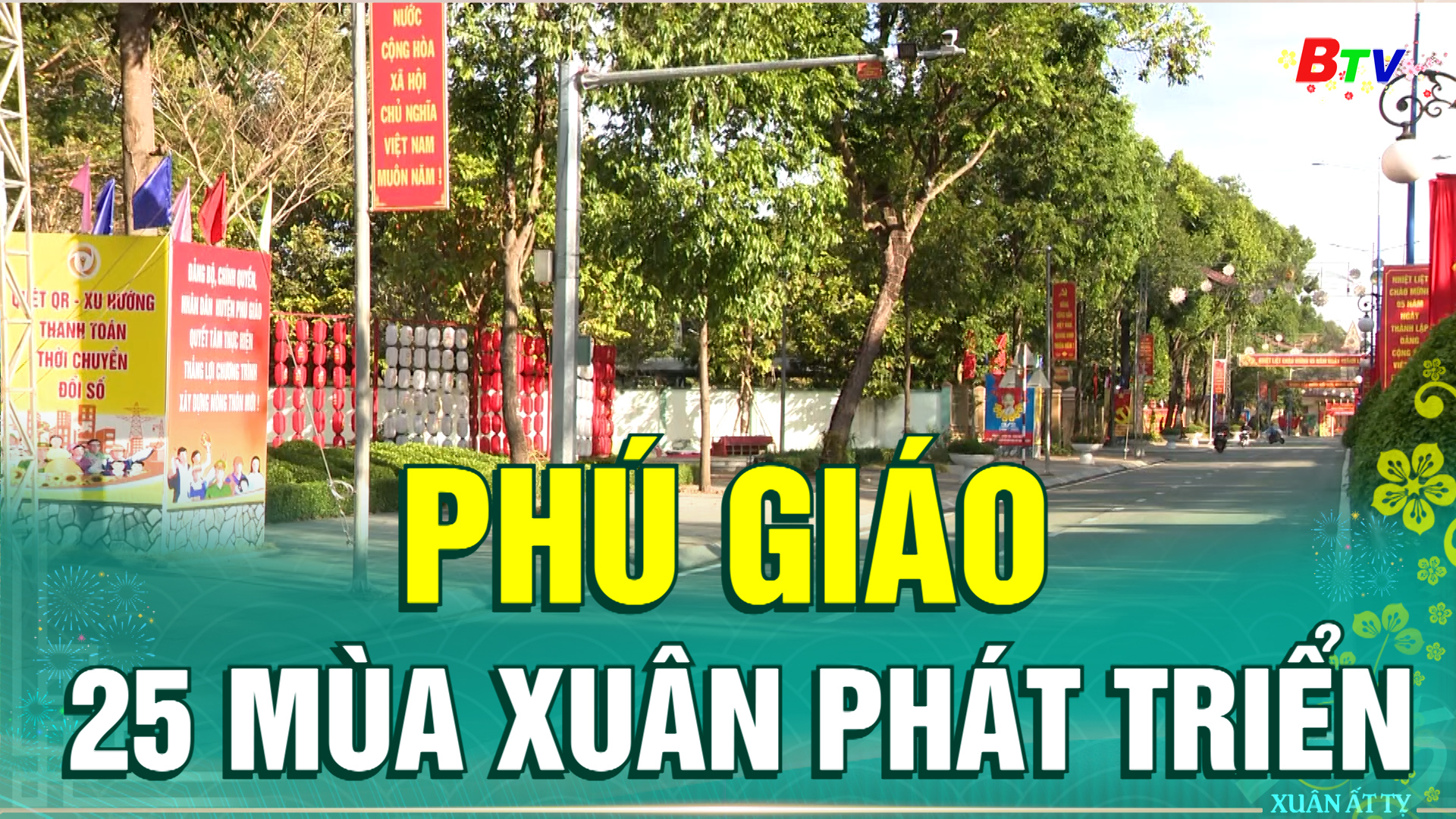 Phú Giáo 25 mùa xuân phát triển