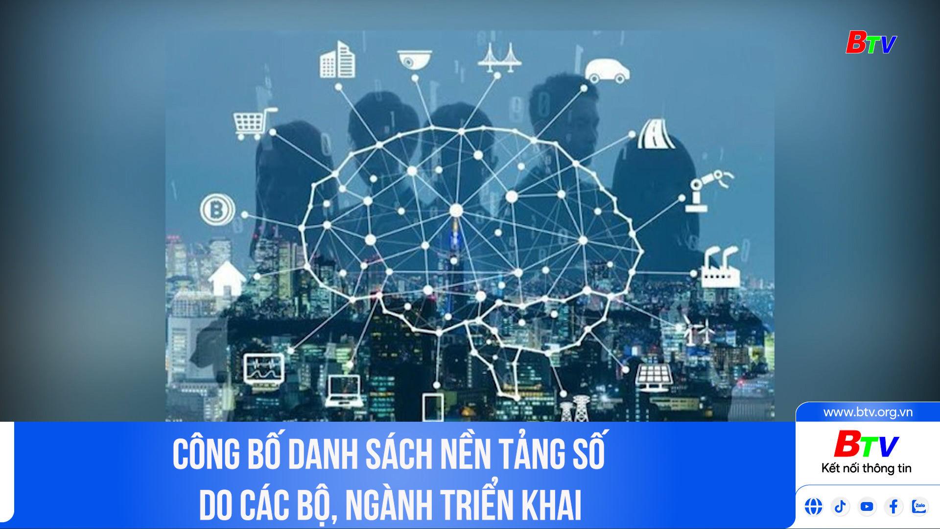 Công bố danh sách nền tảng số do các Bộ, ngành triển khai