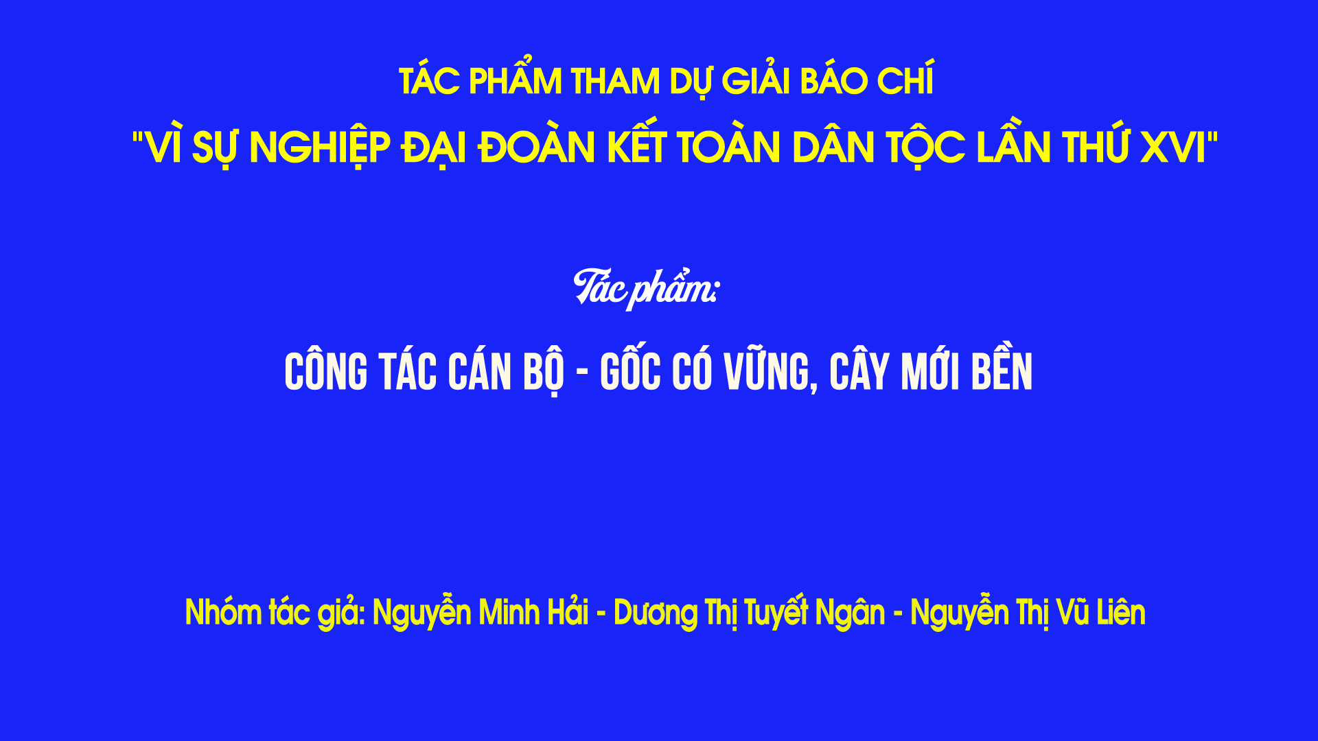 Công tác cán bộ - Gốc có vững, cây mới bền